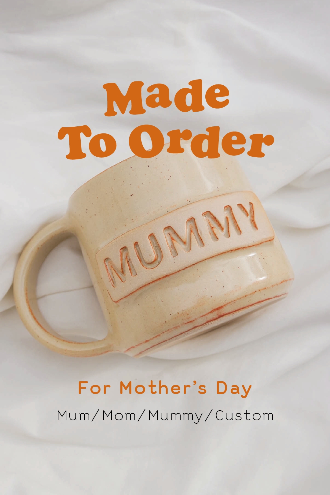 Mother's Day Mug | Made To Order